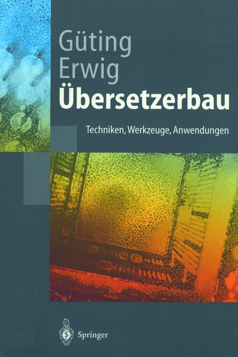 Ralf Hartmut Güting, Martin Erwig - Übersetzerbau, Häftad