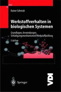 bokomslag Werkstoffverhalten in biologischen Systemen