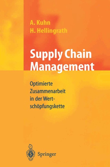 Bernd Hellingrath, Axel Kuhn - Supply Chain Management, Häftad