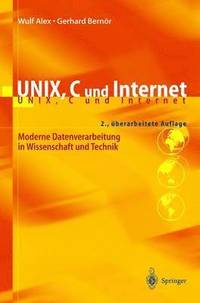 bokomslag UNIX, C und Internet