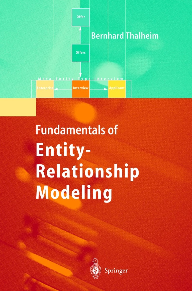 Bernhard Thalheim - Entity-Relationship Modeling, Inbunden