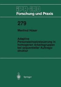 bokomslag Adaptive Personaleinsatzsteuerung in homogenen Arbeitsgruppen bei sequentieller Auftragsstruktur