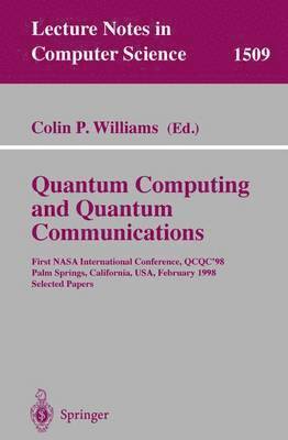 Quantum Computing and Quantum Communications 1