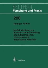 bokomslag Meeinrichtung zur direkten Unterscheidung von luftgetragenen biotischen und abiotischen Partikeln