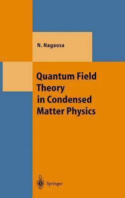 bokomslag Quantum Field Theory in Condensed Matter Physics