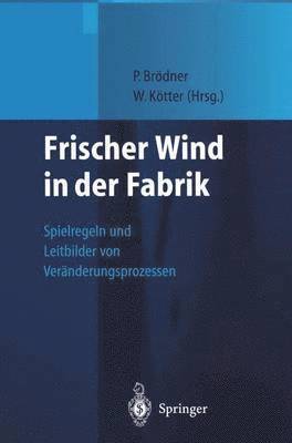 Frischer Wind in der Fabrik 1