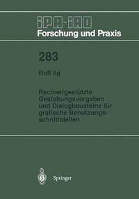 bokomslag Rechnergestützte Gestaltungsvorgaben und Dialogbausteine für grafische Benutzungsschnittstellen