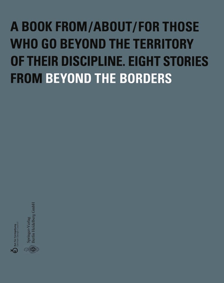 D. Meinhardt, S. Volker, Dorthe Meinhardt, Sven Voelker, Rat für Formgebung/German Design Council, Rat Für Formgebung/German Design Council - Beyond the Borders, Häftad