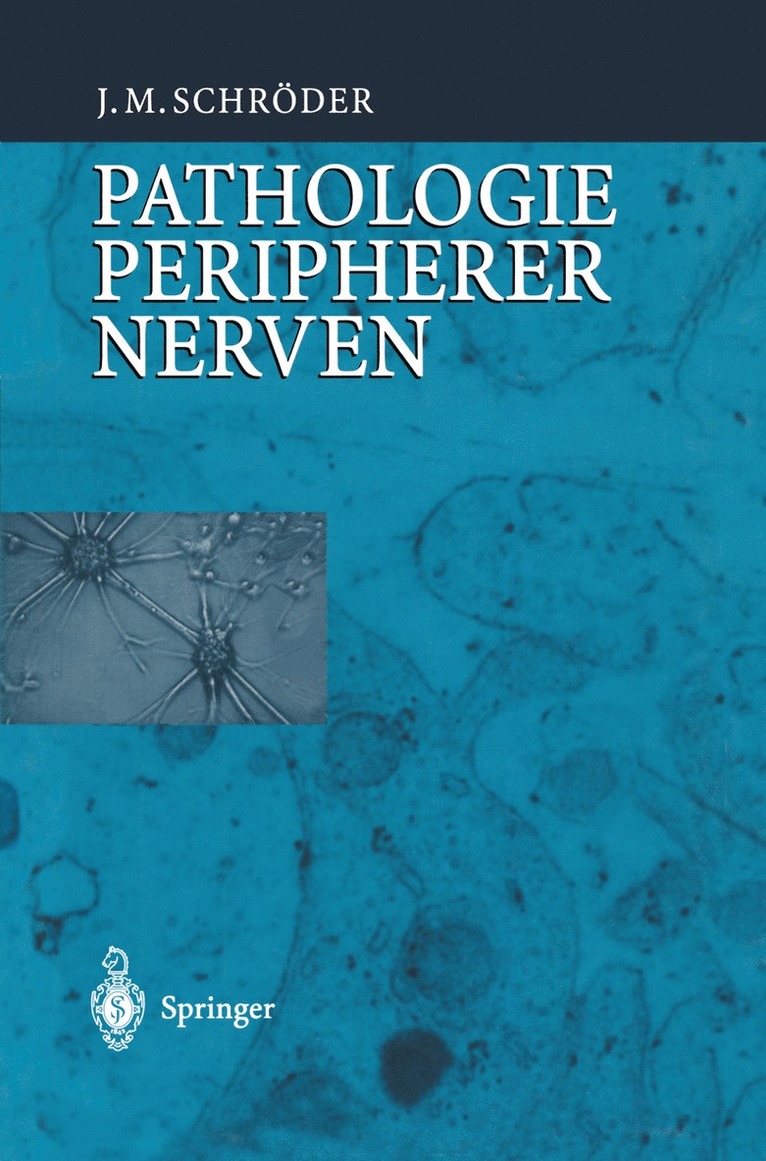 J.M. Schröder, J. M. Schröder, J. M. Schrvder, J. M. Schrader - Pathologie des Nervensystems VIII, Inbunden