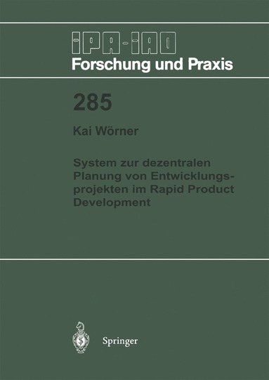 bokomslag System zur dezentralen Planung von Entwicklungsprojekten im Rapid Product Development