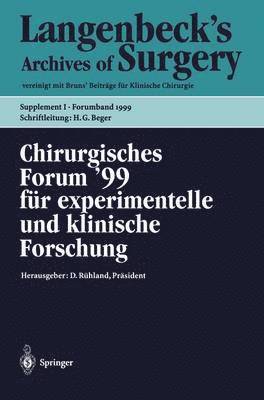 bokomslag Chirurgisches Forum 99 fr experimentelle und klinische Forschung