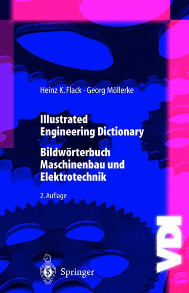Heinz K. Flack, Georg Möllerke - Illustrated Engineering Dictionary, Häftad