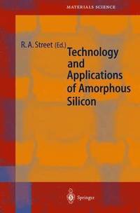bokomslag Technology and Applications of Amorphous Silicon