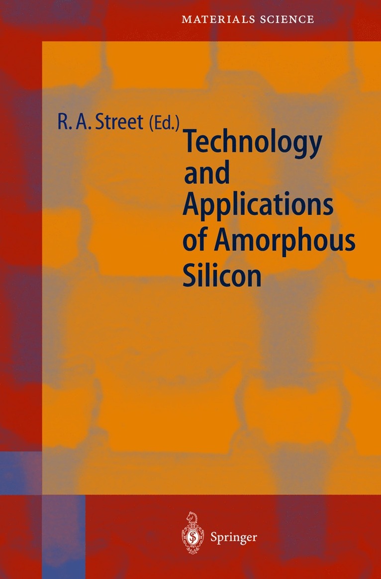 Robert A. Street, Robert Street - Technology and Applications of Amorphous Silicon, Inbunden