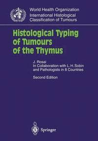 bokomslag Histological Typing of Tumours of the Thymus
