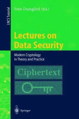 Lectures on Data Security 1