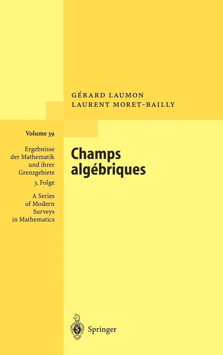 Gérard Laumon, L. Moret-Bailly - Champs algébriques, Inbunden