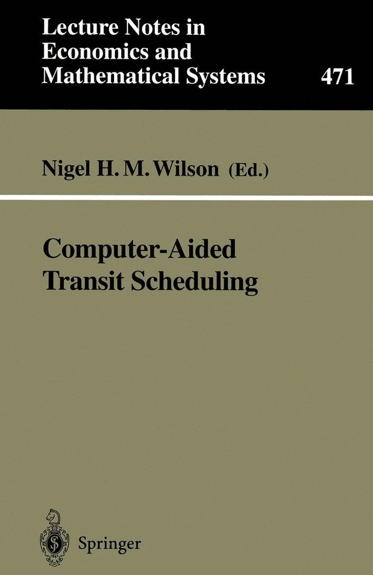 Computer-Aided Transit Scheduling