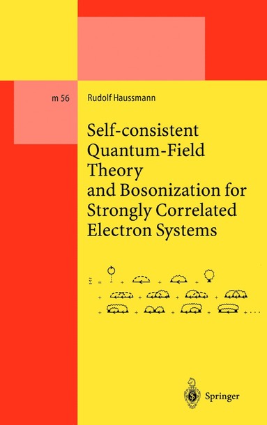 bokomslag Self-consistent Quantum-Field Theory and Bosonization for Strongly Correlated Electron Systems