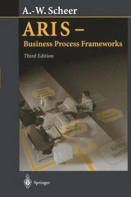 bokomslag ARIS - Business Process Frameworks