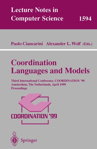 Paolo Ciancarini, Alexander L. Wolf - Coordination Languages and Models, Häftad