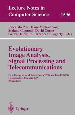 Evolutionary Image Analysis, Signal Processing and Telecommunications 1