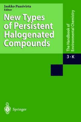 bokomslag New Types of Persistent Halogenated Compounds