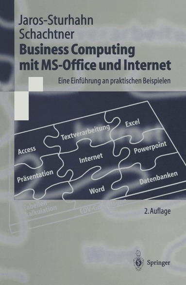 Anke Jaros-Sturhahn, Konrad Schachtner - Business Computing mit MS-Office und Internet, Häftad