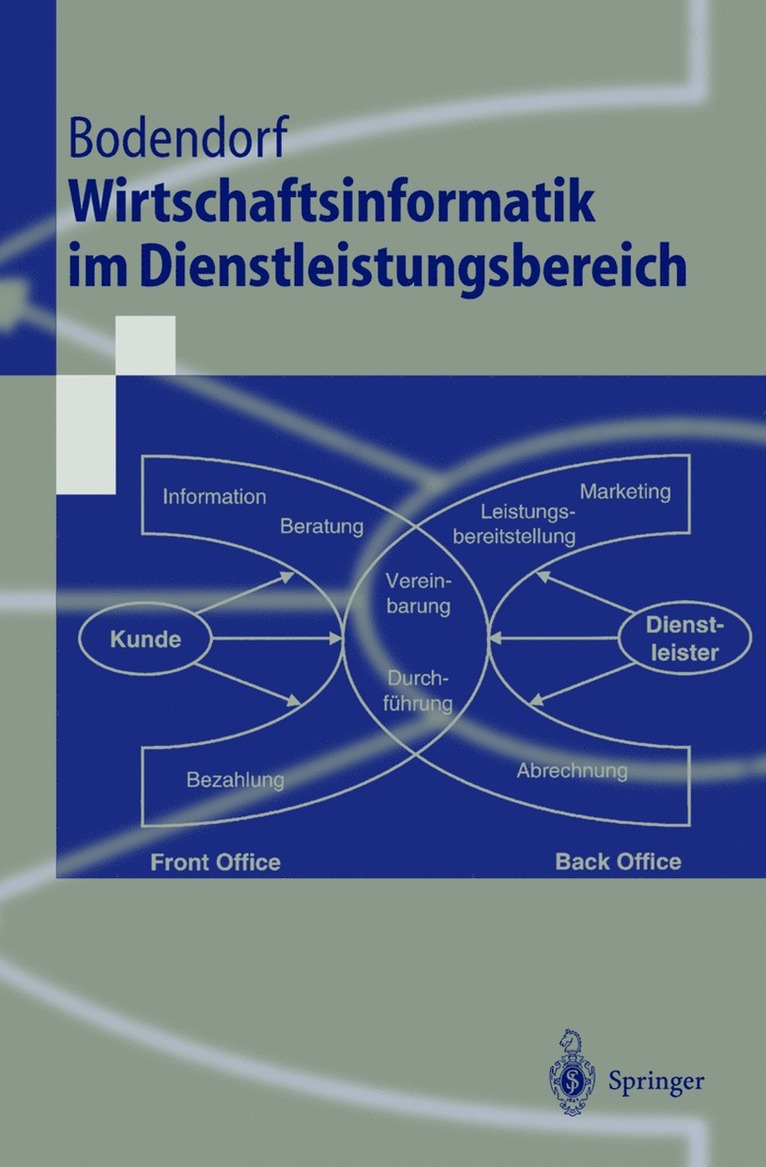 Freimut Bodendorf - Wirtschaftsinformatik im Dienstleistungsbereich, Häftad