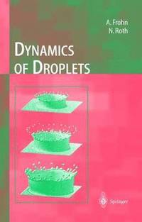 bokomslag Dynamics of Droplets