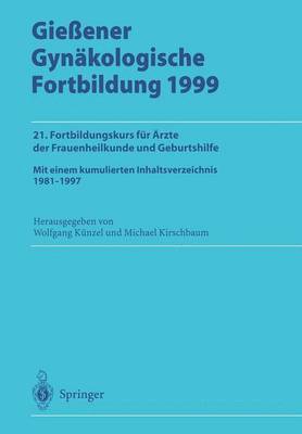 bokomslag Gieener Gynkologische Fortbildung 1999