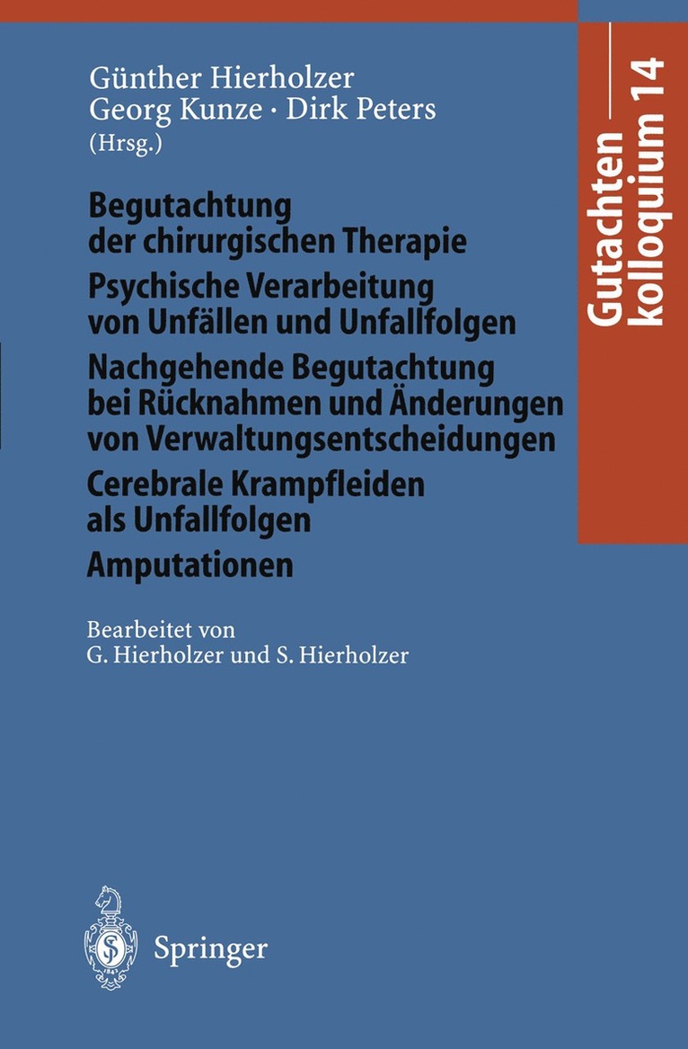 G. Hierholzer, G. Kunze, D. Peters, Gunther Hierholzer, S. Hierholzer - Gutachtenkolloquium 14, Häftad