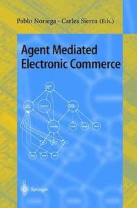 bokomslag Agent Mediated Electronic Commerce