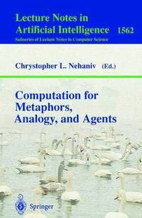 bokomslag Computation for Metaphors, Analogy, and Agents