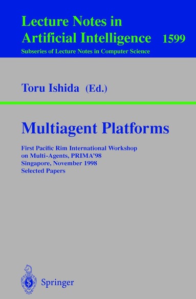 Toru Ishida - Multiagent Platforms, Häftad