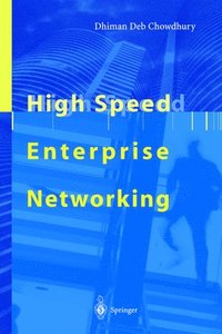 bokomslag High Speed Enterprise Networking