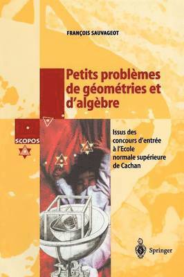 Petits problmes de gomtries et d'algbre 1