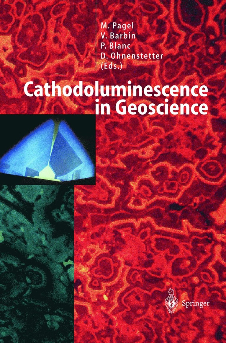 M. Pagel, V. Barbin, P. Blanc, D. Ohnenstetter - Cathodoluminescence in Geosciences, Inbunden