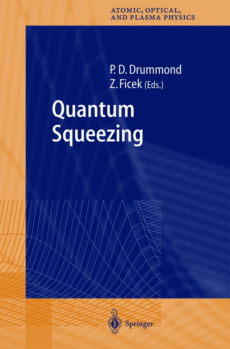 Quantum Squeezing 1