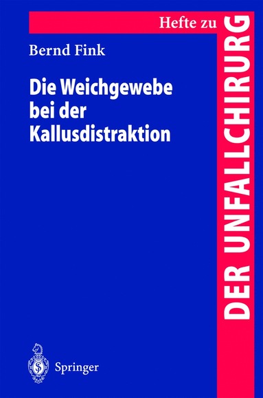 bokomslag Die Weichgewebe bei der Kallusdistraktion