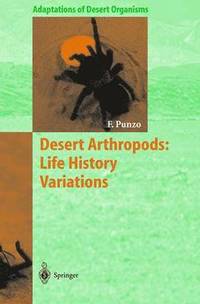 bokomslag Desert Arthropods: Life History Variations