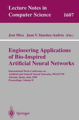 Engineering Applications of Bio-Inspired Artificial Neural Networks 1