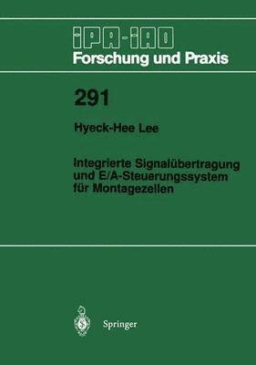 bokomslag Integrierte Signalbertragung und E/A-Steuerungssystem fr Montagezellen