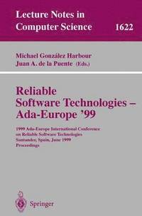 bokomslag Reliable Software Technologies - Ada-Europe '99