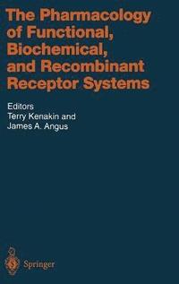 bokomslag The Pharmacology of Functional, Biochemical, and Recombinant Receptor Systems: 148