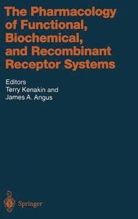 bokomslag The Pharmacology of Functional, Biochemical, and Recombinant Receptor Systems: 148
