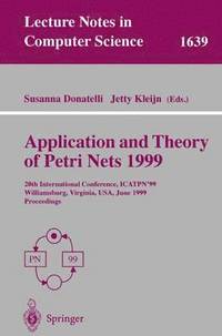 bokomslag Application and Theory of Petri Nets 1999