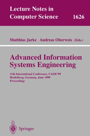 Matthias Jarke, Andreas Oberweis - Advanced Information Systems Engineering, Häftad