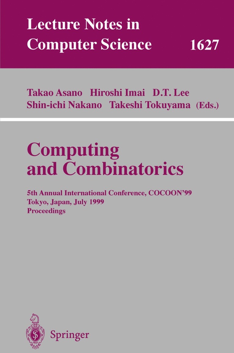 Takao Asano, Hiroshi Imai, D. T. Lee, Shin-ichi Nakano, Takeshi Tokuyama, Shin-Ichi Nakano - Computing and Combinatorics, Häftad