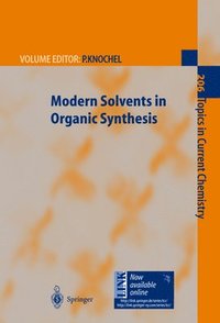 bokomslag Modern Solvents in Organic Synthesis